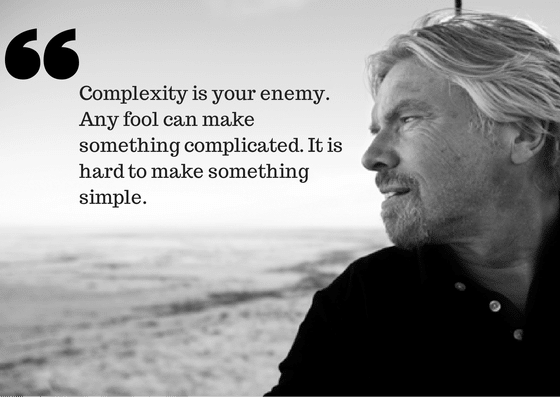 Complexity is your enemy