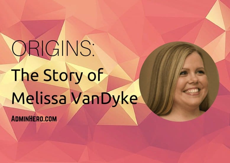 ORIGINS: The Story of Melissa VanDyke