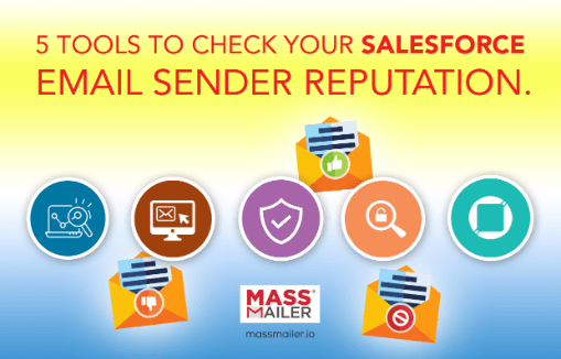 5 Tools to Check Your Salesforce Email Sender&nbsp;Reputation
